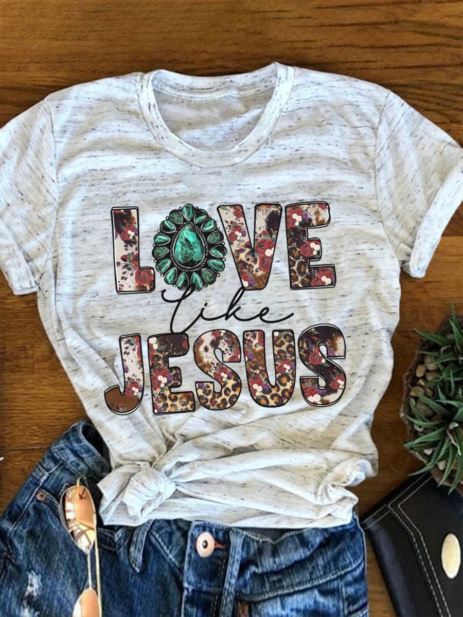 Women's Love Like Jesus Western Print T-Shirt
