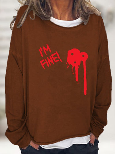 Women's Halloween Funny I'M FINE Bloodstained Long Sleeve T-Shirt